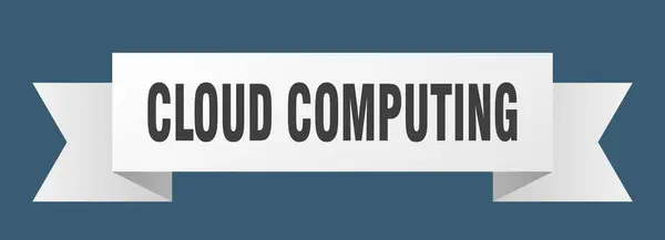 Cinta Computación Nube Banner Banda Papel Computación Nube Signo — Archivo Imágenes Vectoriales