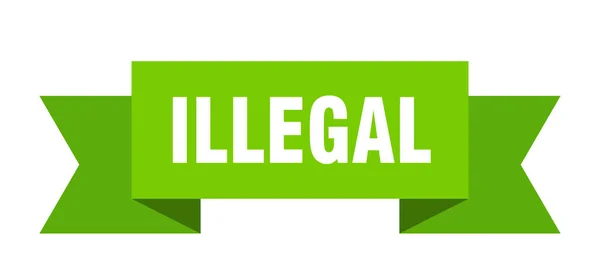 Illegális Szalag Illegális Papír Zenekar Transzparens Jel — Stock Vector