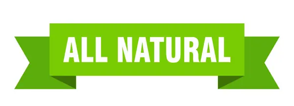 Allemaal Natuurlijk Lint Alle Natuurlijke Papieren Band Banner Teken — Stockvector