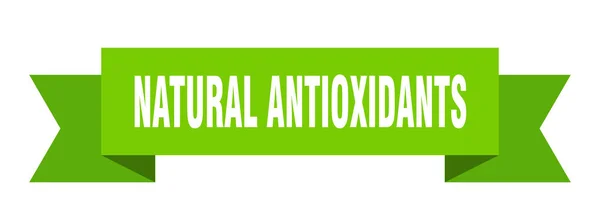 Natural Antioxidants Ribbon Natural Antioxidants Paper Band Banner Sign — Stock Vector