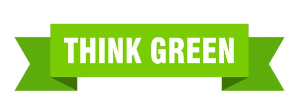 Подумай Зеленой Ленте Think Green Paper Banner Sign — стоковый вектор