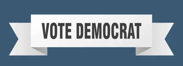 Votem Fita Democrata Voto Democrata Faixa Papel Banner Sinal — Vetor de Stock