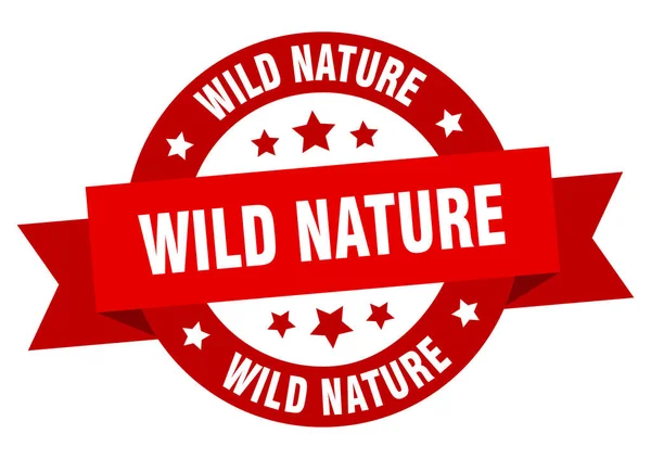Wilde Natur Rundes Band Isoliertes Etikett Wilde Natur — Stockvektor