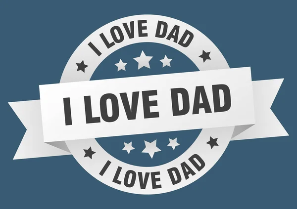 Love Dad Ribbon Isolated Label Love Dad Sign — Stock Vector