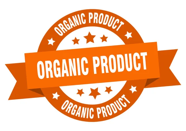 Organik Ürün Yuvarlak Kurdele Izole Etiketi Organik Ürün Işareti — Stok Vektör