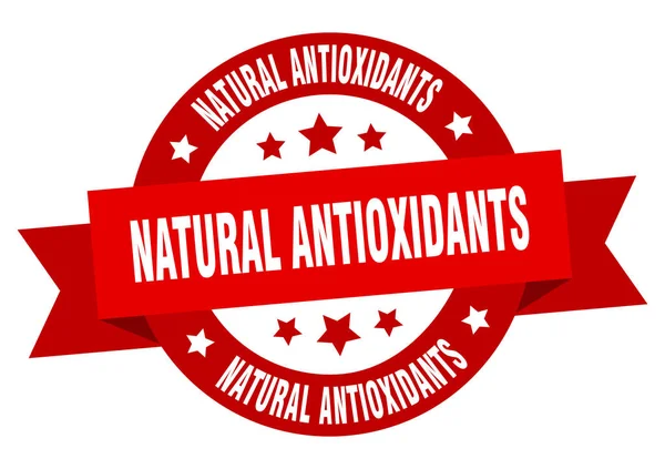 Natuurlijke Antioxidanten Rond Lint Geïsoleerd Etiket Teken Van Natuurlijke Antioxidanten — Stockvector