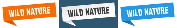 Wilde Natuur Spandoek Teken Wilde Natuur Spraak Bel Label Set — Stockvector