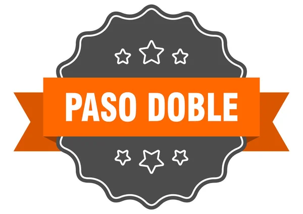 Etichetta Paso Doble Guarnizione Isolata Paso Doble Adesivo Segno Retrò — Vettoriale Stock