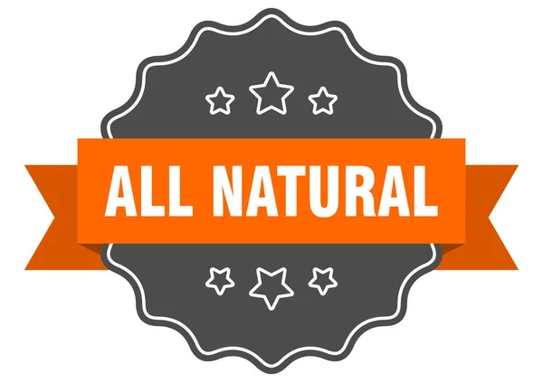 Toda Etiqueta Natural Todo Sello Aislado Natural Signo Pegatina Retro — Vector de stock