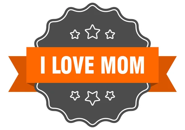 Aku Suka Label Ibu Aku Mencintai Ibu Segel Terisolasi Tanda - Stok Vektor