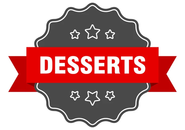 Desserts Etikett Desserts Isoliert Robben Retro Aufkleberschild — Stockvektor