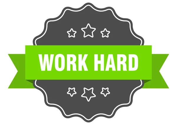 Work Hard Label Work Hard Isolated Seal Retro Sticker Sign — Stock Vector