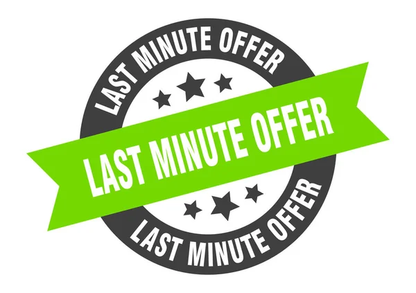 Last Minute Offer Sign Isolated Sticker Ribbon Tag — Stock Vector