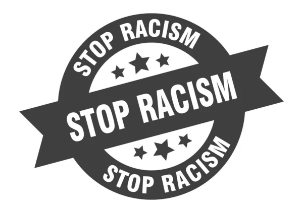 Zastavit Rasismus Kulaté Izolované Samolepky Značka Stuhy — Stockový vektor