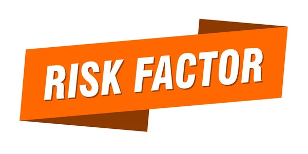 Risk Factor Banner Template Ribbon Label Sticker Sign — Stock Vector