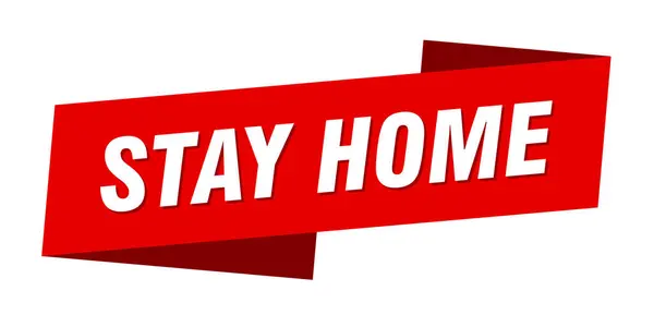 Stay Home Banner Template Ribbon Label Sticker Sign — Stock Vector