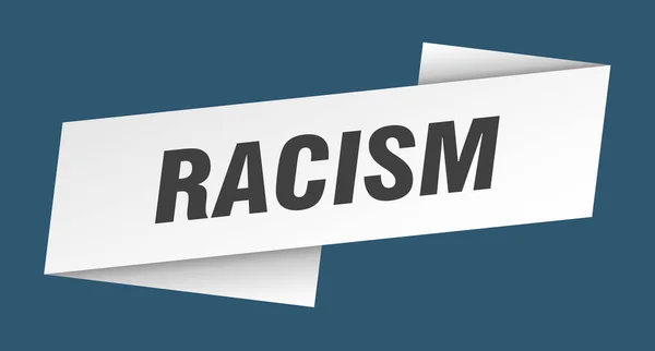 Plantilla Banner Racismo Etiqueta Cinta Adhesiva Signo — Vector de stock