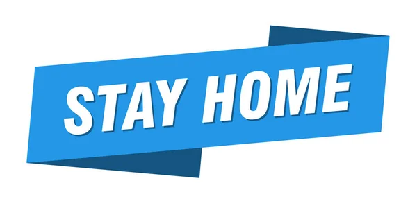 Stay Home Banner Template Ribbon Label Sticker Sign — Stock Vector