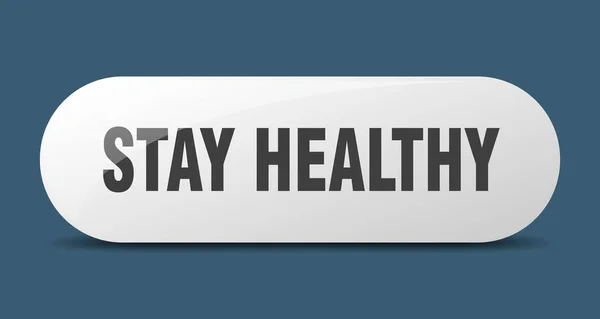 Stay Healthy Button Rounded Glass Sign Sticker Banner — Stock Vector