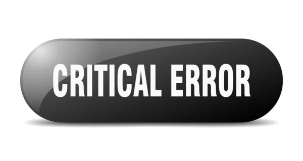 Critical Error Button Rounded Glass Sign Sticker Banner — Stock Vector