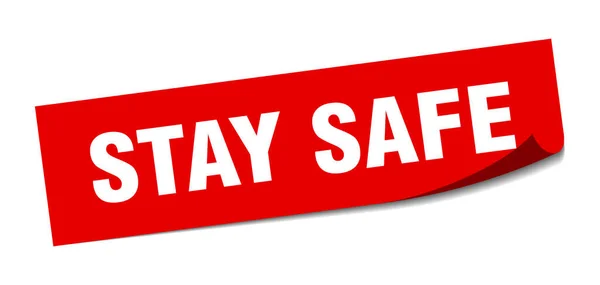 Stay Safe Sticker Square Isolated Peeler Sign Label — Stock Vector