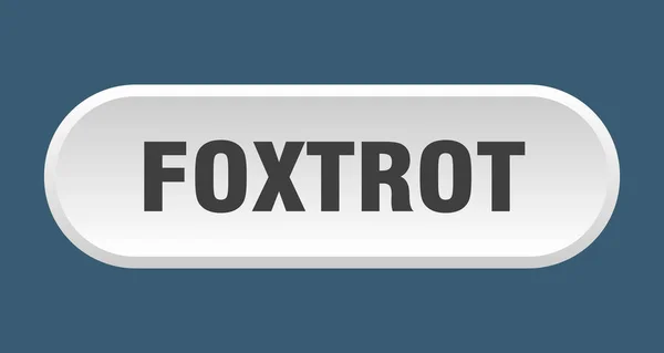 Foxtrot Button Rounded Sign Isolated White Background — Stock Vector