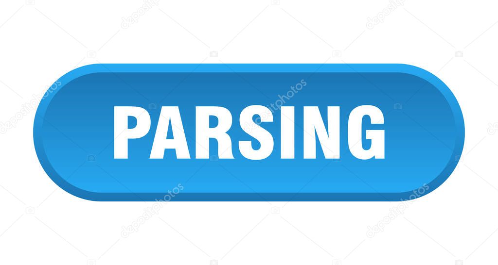 parsing button. rounded sign isolated on white background