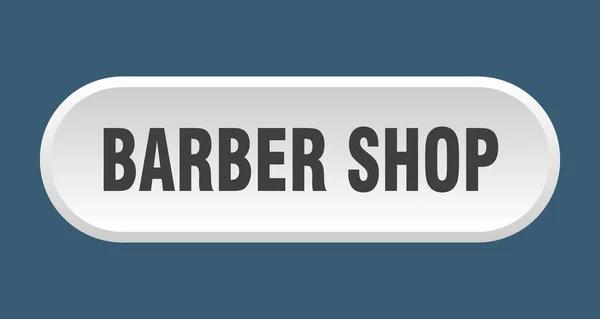 Barber Shop Button Rounded Sign Isolated White Background — Stock Vector