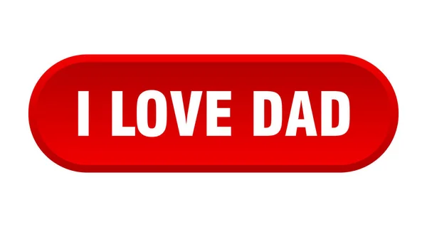 Love Dad Button Rounded Sign Isolated White Background — Stock Vector