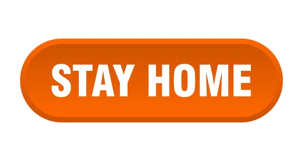 Stay Home Button Rounded Sign Isolated White Background — Stock Vector