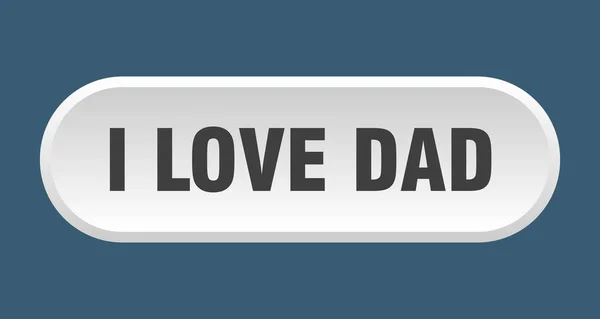 Love Dad Button Rounded Sign Isolated White Background — Stock Vector