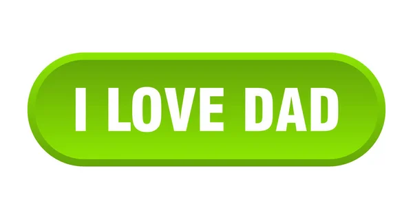 Love Dad Button Rounded Sign Isolated White Background — Stock Vector