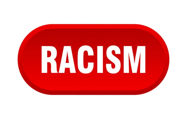 Botón Racismo Signo Redondeado Aislado Sobre Fondo Blanco — Archivo Imágenes Vectoriales