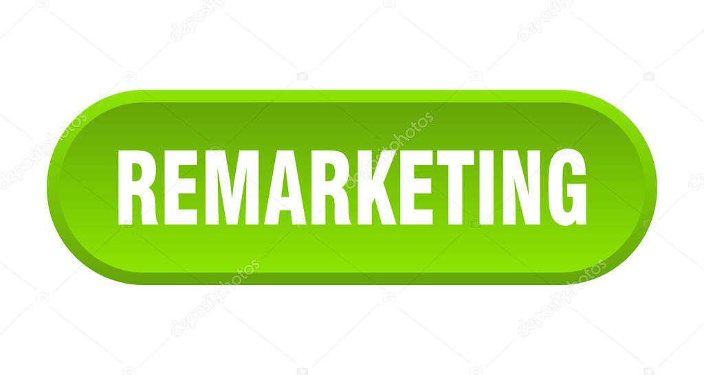 remarketing button. rounded sign isolated on white background
