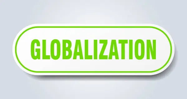 Signe Mondialisation Autocollant Isolé Arrondi Bouton Blanc — Image vectorielle
