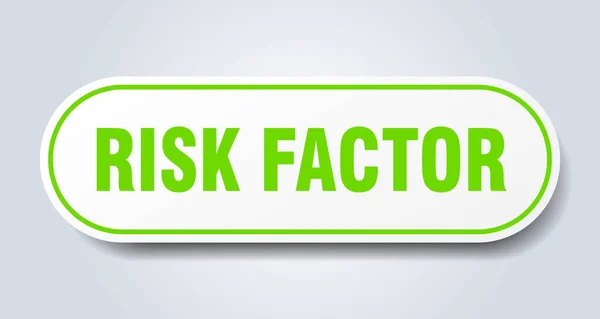 Risikofaktorzeichen Abgerundete Einzelaufkleber Weißer Knopf — Stockvektor