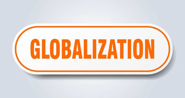 Segno Della Globalizzazione Adesivo Isolato Arrotondato Pulsante Bianco — Vettoriale Stock