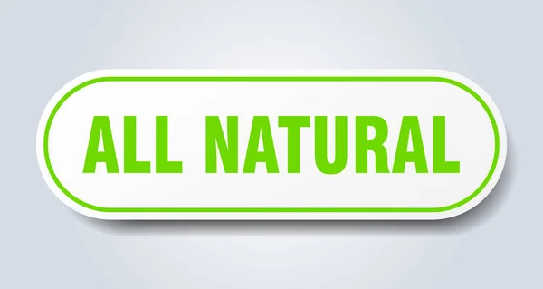 Tudo Sinal Natural Autocolante Isolado Arredondado Botão Branco — Vetor de Stock