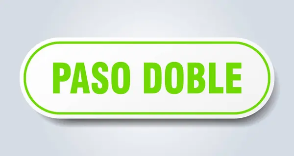 Paso Doble Signo Pegatina Aislada Redondeada Botón Blanco — Vector de stock