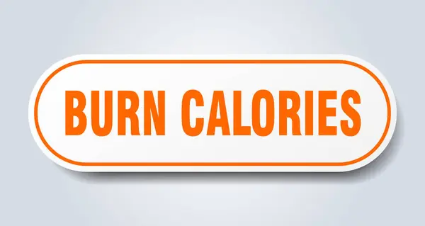 Burn Calories Sign Rounded Isolated Sticker White Button — Stock Vector