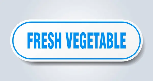 新鮮な野菜のサインだ 丸みを帯びたステッカー 白いボタン — ストックベクタ