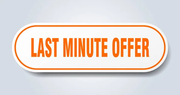 Last Minute Offer Sign Rounded Isolated Sticker White Button — Stock Vector