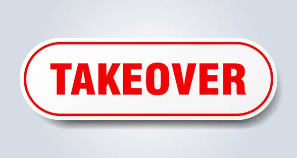 Takeover Sign Rounded Isolated Sticker White Button — Stock Vector