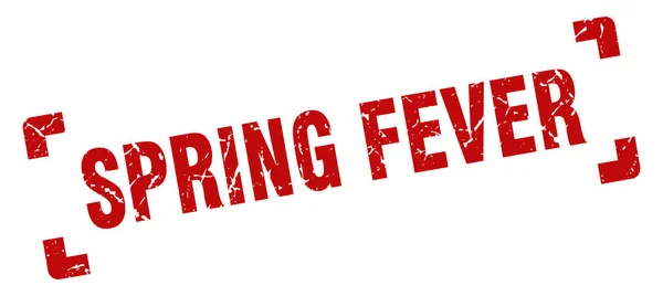 Spring Fever Stamp Square Grunge Sign White Background — Stock Vector