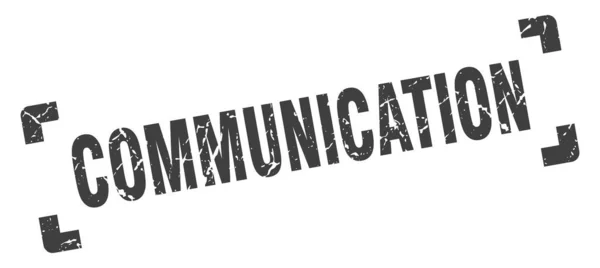 Kommunikációs Pecsét Négyzet Grunge Jel Fehér Háttér — Stock Vector