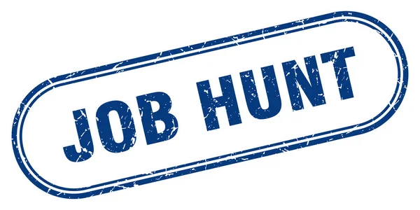 Job Hunt Stamp Rounded Grunge Sign White Background — Stock Vector