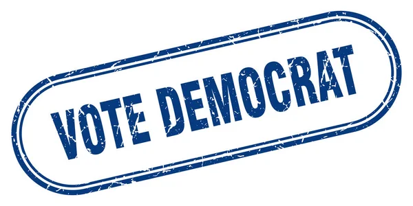 Ψήφος Δημοκράτης Σφραγίδα Στρογγυλεμένο Σήμα Grunge Λευκό Φόντο — Διανυσματικό Αρχείο