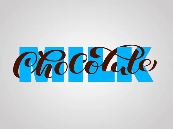 Mjölk choklad borste bokstäver. Överlappande textlayout. Vektor illustration för banderoll — Stock vektor