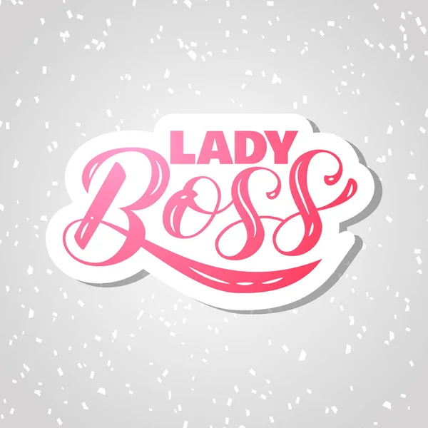Lady Boss bokstäver. Offert för kläder, banner eller vykort. Vektor illustration — Stock vektor