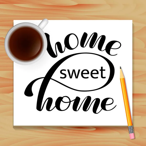 Casa dolce casa lettering. Tavolo con caffè. Illustrazione vettoriale — Vettoriale Stock